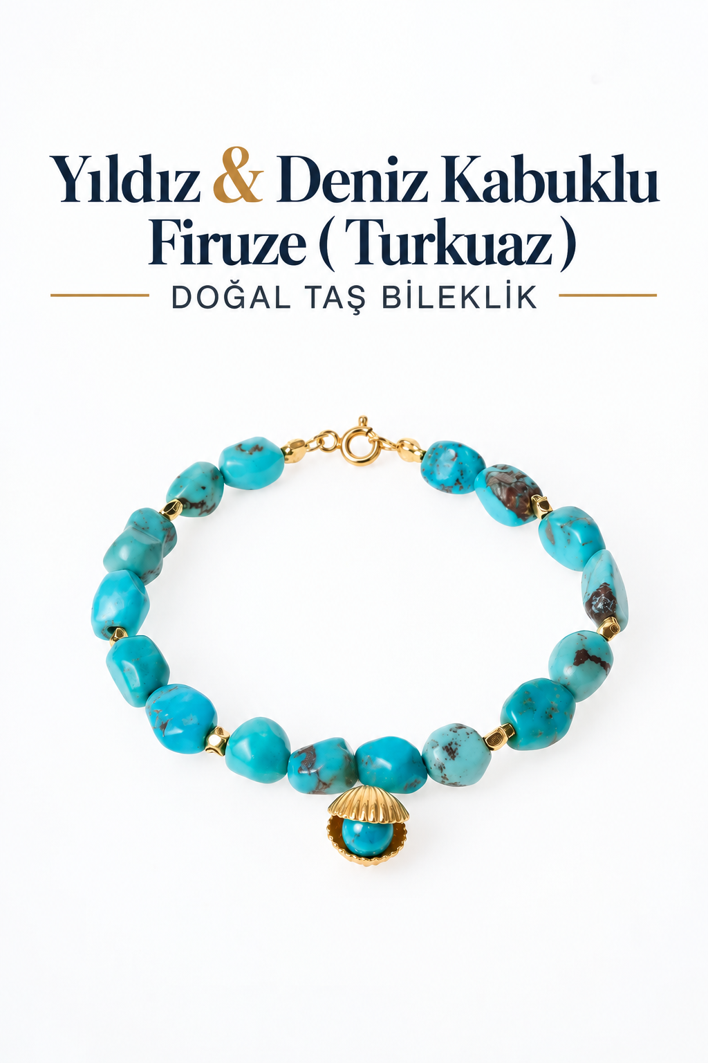 Yıldız & Deniz Kabuklu Gümüş Aparatlı Firuze (Turkuaz) Bileklik