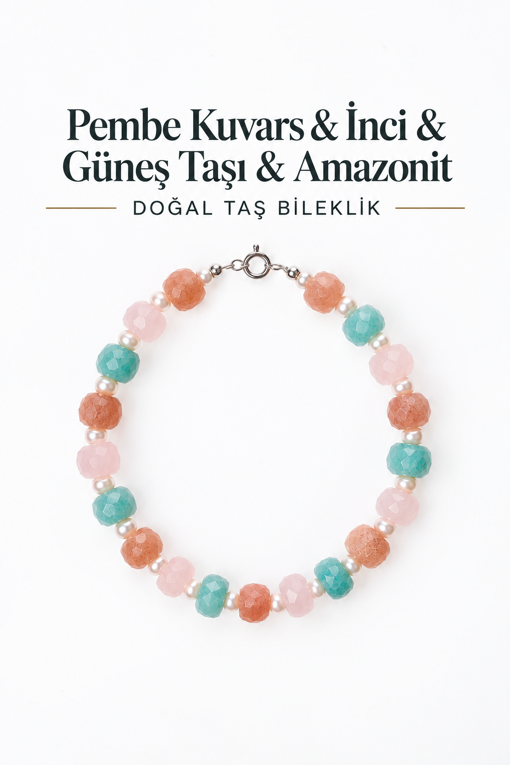 Pembe Kuvars & İnci & Güneş Taşı & Amazonit Gümüş Aparatlı Bileklik