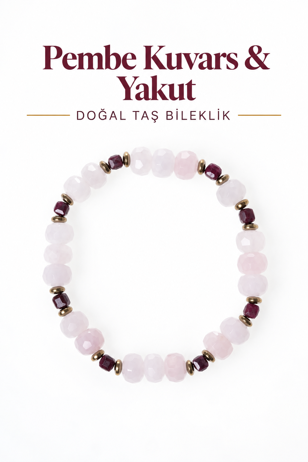 Pembe Kuvars & Yakut Bileklik